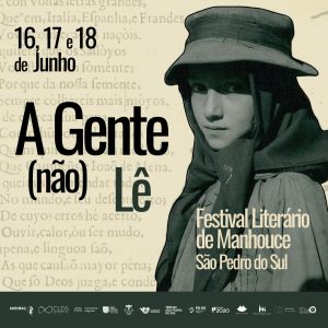Read more about the article Festival Literário de Manhouce – 16 a 18 junho